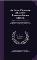 Jo. Herm. Fürstenau De Morbis Iureconsultorum Epistola