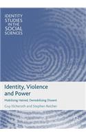Identity, Violence and Power