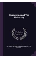 Engineering And The University