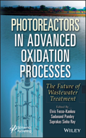 Photoreactors in Advanced Oxidation Process