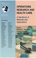 Operations Research and Health Care