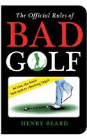 Official Rules of Bad Golf