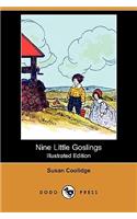 Nine Little Goslings (Illustrated Edition) (Dodo Press)