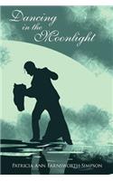Dancing in the Moonlight