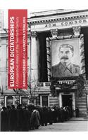 European Dictatorships: A Comparative History of the Twentieth Century
