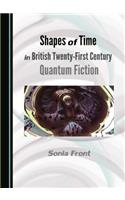 Shapes of Time in British Twenty-First Century Quantum Fiction
