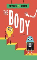Step Into Science: The Body