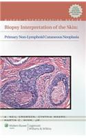 Biopsy Interpretation of the Skin: Primary Non-Lymphoid Neoplasms of the Skin(Biopsy Interpretation)
