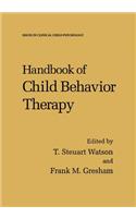 Handbook of Child Behavior Therapy