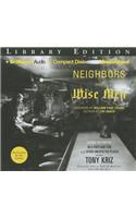 Neighbors and Wise Men