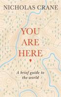 You Are Here