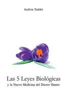 5 Leyes Biologicas y la Nueva Medicina del Doctor Hamer