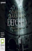 Deposed