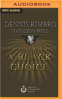 Think and Grow Rich: A Black Choice