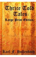 Thrice Told Tales