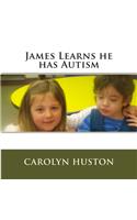 James Learns he has Autism