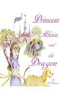 Princess Alexia and the Dragon