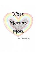 What Matters Most