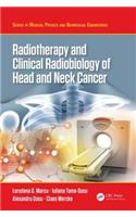 Radiotherapy and Clinical Radiobiology of Head and Neck Cancer