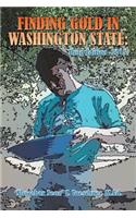 Finding Gold in Washington State