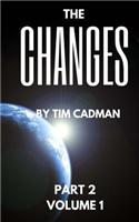 The Changes Part 2