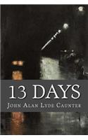 13 Days