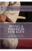 Being a Warrior For Kids