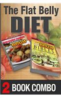 The Flat Belly Bibles Part 2 and Pressure Cooker Recipes for a Flat Belly: 2 Book Combo