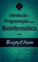 Introducao a Programacao Para Bioinformatica Com Biopython
