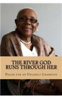 River God Runs Through Her