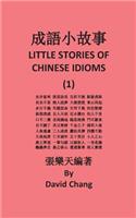 Little Story of Chinese Idioms