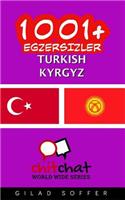 1001+ Exercises Turkish - Kyrgyz