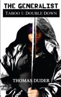 The Generalist - Taboo 1