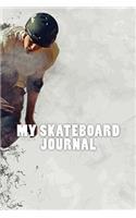 My Skateboard Journal