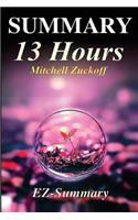 Summary - 13 Hours