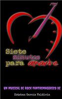 7 Minutos Para Amarte
