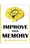 Improve Your Memory: Brain Training by Using the Five Senses