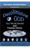 Decolonizing God