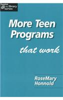 More Teen Programs That Work