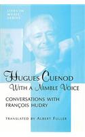 Hugues Cuenod: With an Agile Voice