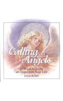 Calling All Angels