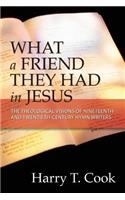 What a Friend They Had in Jesus