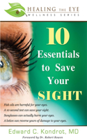 10 Essentials to Save Your Sight