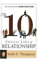 Ten Critical Laws of Relationship
