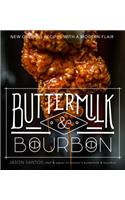 Buttermilk & Bourbon: New Orleans Recipes with a Modern Flair