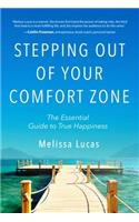 Stepping Out of Your Comfort Zone