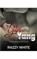 Yin & Yang