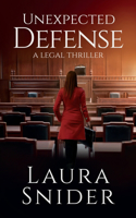 Unexpected Defense: A Legal Thriller(5 Ashley Montgomery)