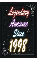 Legendary Awesome Since 1998 Notebook Birthday Gift: Lined Notebook / Journal Gift, 120 Pages, 6x9, Soft Cover, Matte Finish