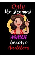 Only Strongest Women Become Auditors